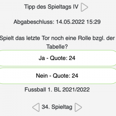 Der 34. und letzte Tipp des Spieltags der Saison 21/22: Spielt das letzte Tor noch eine Rolle bezüglich der Tabelle?