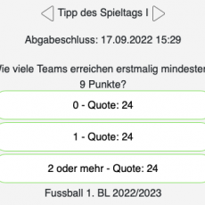 Der siebte Tipp des Spieltags bei Tipp.One: Wie viele Teams erreichen erstmalig mindestens neun Punkte?