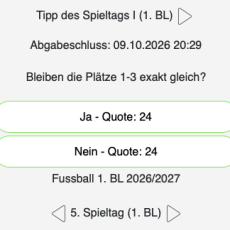 Der 5. Tipp des Tages in der Bundesliga: Bleiben die Plätze 1-3 exakt gleich? Der 5. Tipp des Tages in der Bundesliga: Bleiben die Plätze 1-3 exakt gleich?